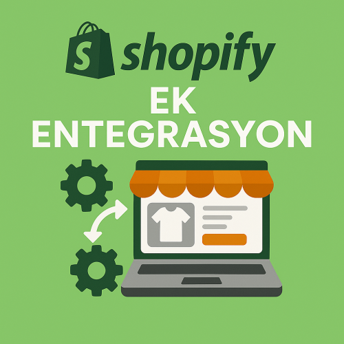 Ek Shopify Entegrasyonu